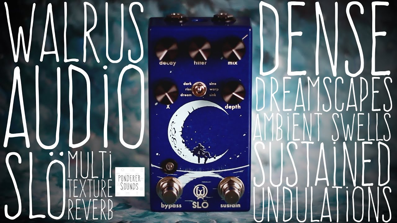 Slö Multi Texture Reverb