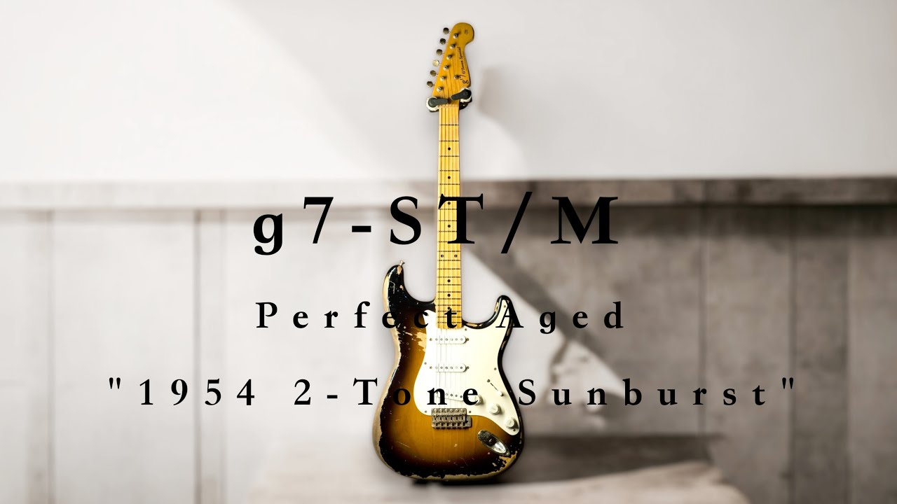 g'7 Special】g7-ST/M 2-Tone Sunburst Perfect Aged【g7-S-57】 - YouTube