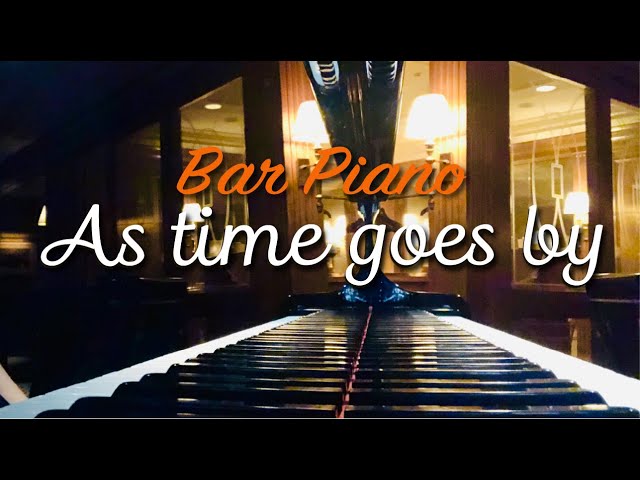 As time goes by -- 映画『カサブランカ』より【ピアノ】 ※再UP - YouTube