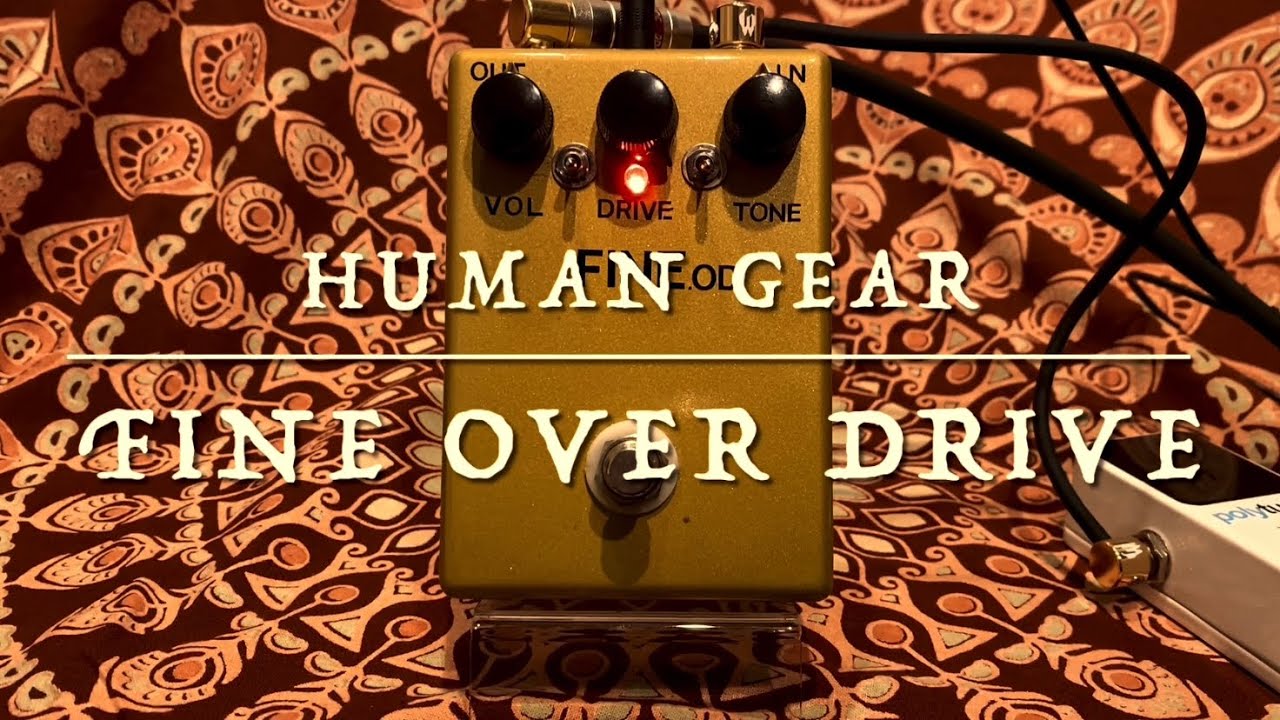 HUMAN GEAR / FINE OVER DRIVE - YouTube