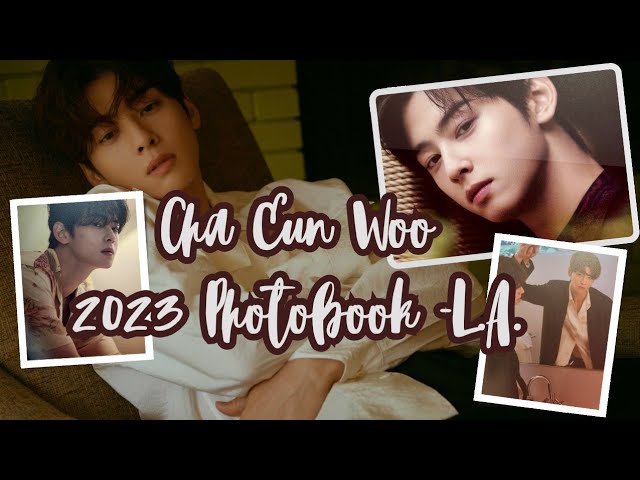 4K]UNBOXING CHA EUN-WOO(차은우) 2023 OFFICIAL PHOTOBOOK in LA - A