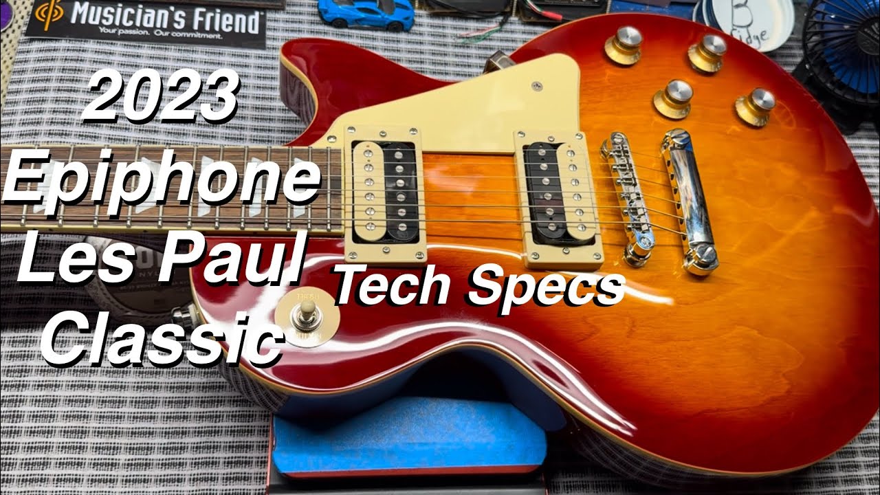 2023 Epiphone Les Paul Classic TECH SPECS Bonus Seymour Duncan