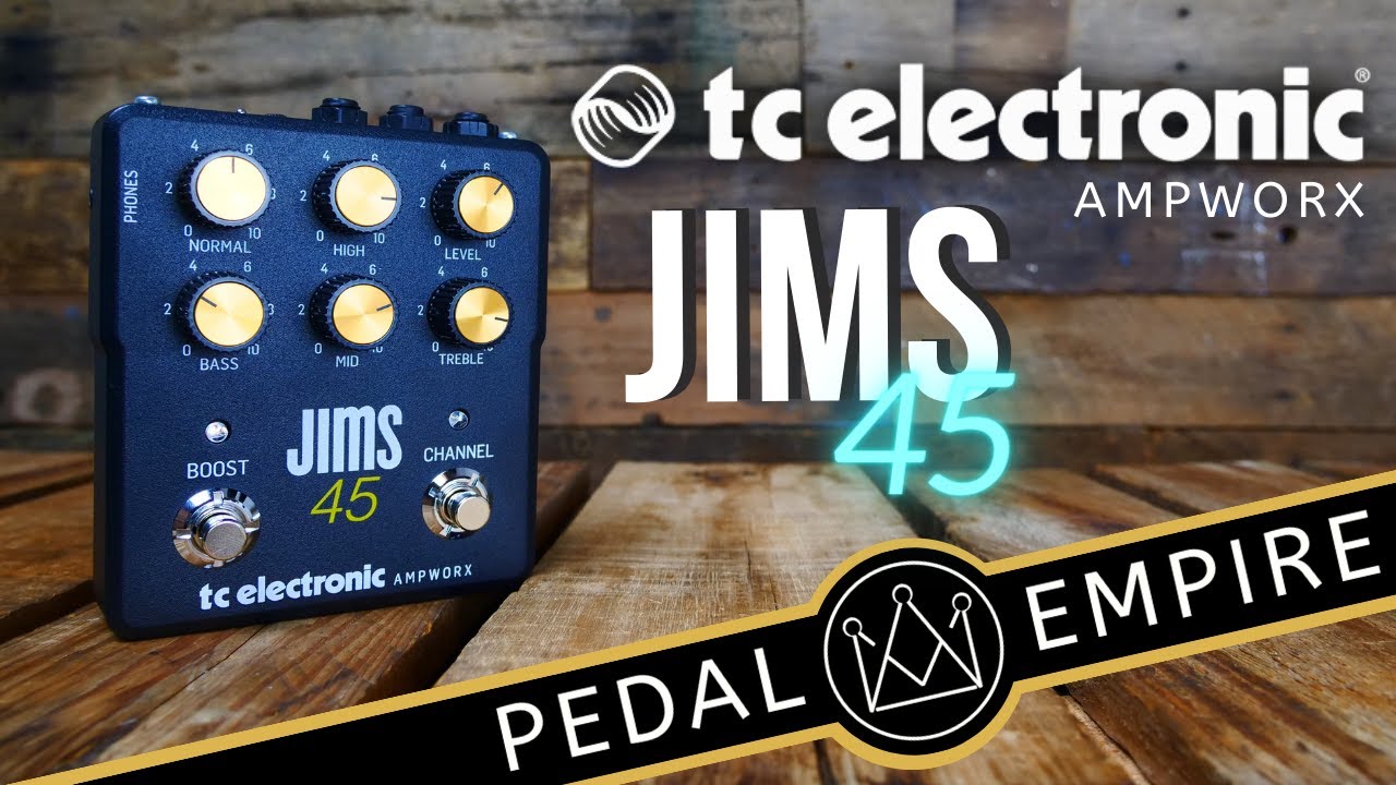 TC Electronic AMPWORX JIMS 45 PreAmp - Pedal Empire - YouTube