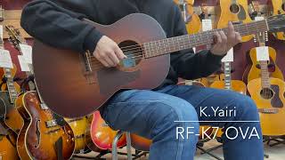 K.Yairi RF-K7-OVA VS 2012年製 [LASTGUITAR] - YouTube