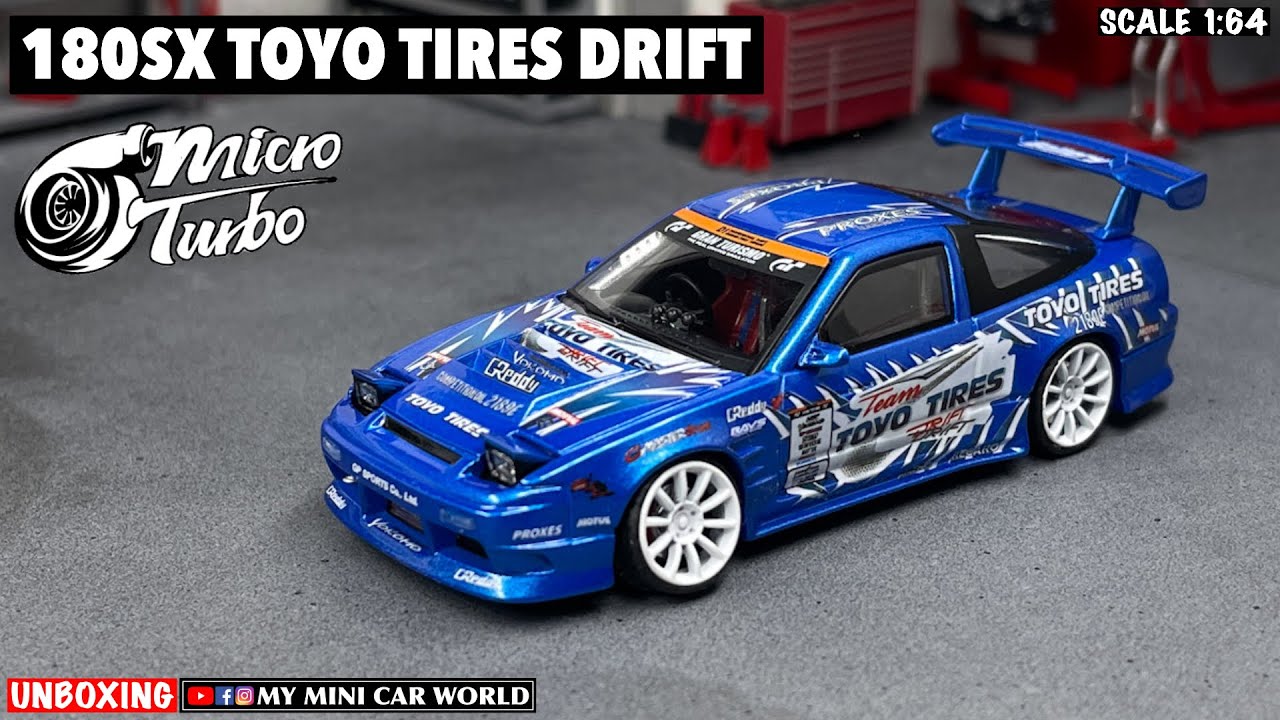 MY MINI CAR WORLD』UNBOXING MICRO TURBO 1/64 180SX TOYO TIRES