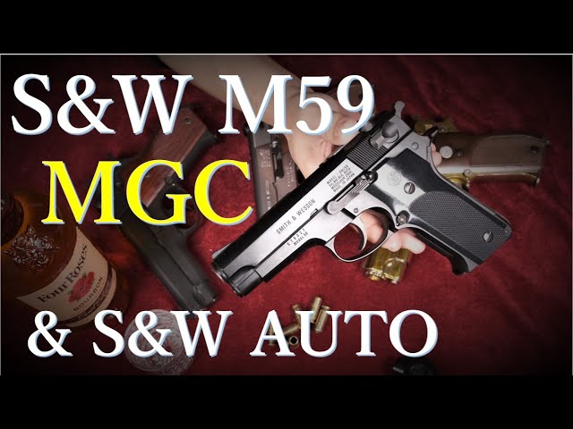 絶版モデルガン MGC M59 BLK オールブラック & 歴代MGCのSWオート