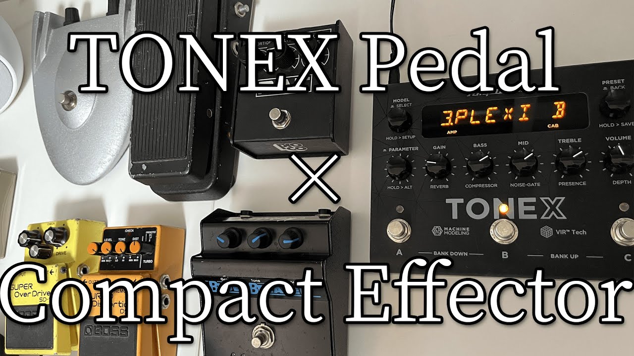 TONEX Pedalに歪モノのコンパクトエフェクターを繋げてサウンド