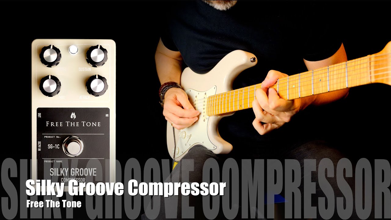 Free The Tone / SILKY GROOVE Compressor - YouTube