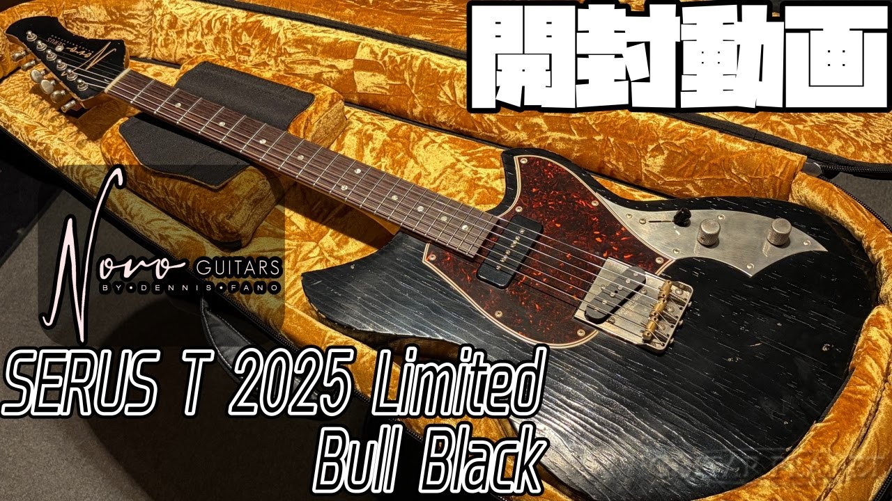 Unboxing! Novo Guitars Serus T 2025 Limited Edition Bull Black
