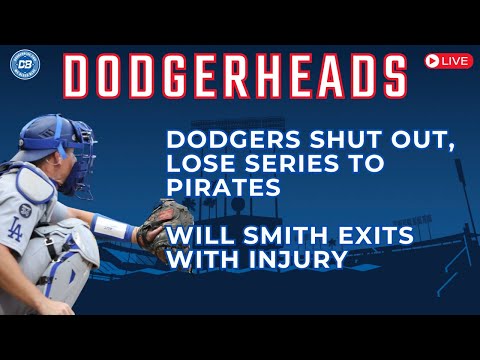 DodgerHeads: Dodgers shut out by Pirates, Will Smith injured