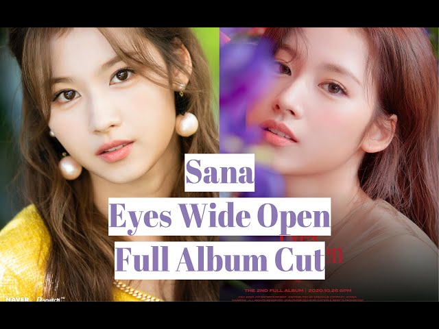 TWICE 2nd Full Album 'Eyes Wide Open' | Sana Cut - YouTube