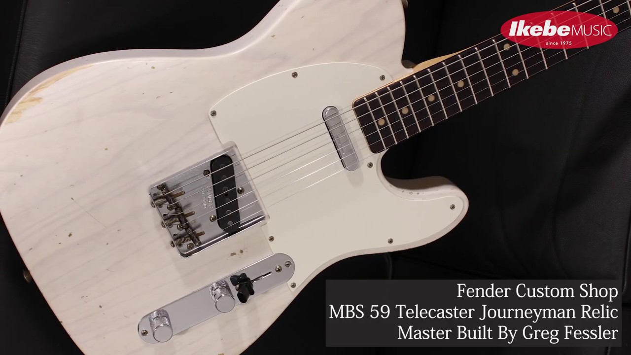 IKEBE channel】試奏：Fender C/S MBS 59 Telecaster Journeyman Relic