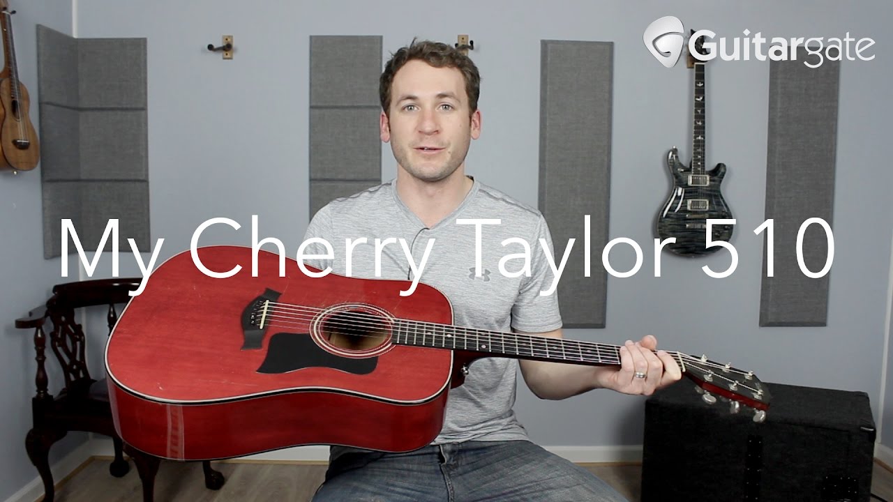 My Cherry Taylor 510 Acoustic Guitar - YouTube