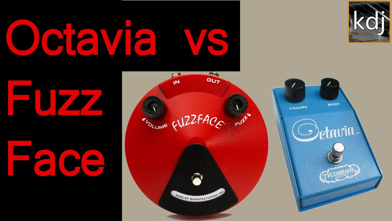 Fuzz Shootout - Octavia vs Fuzz Face - YouTube