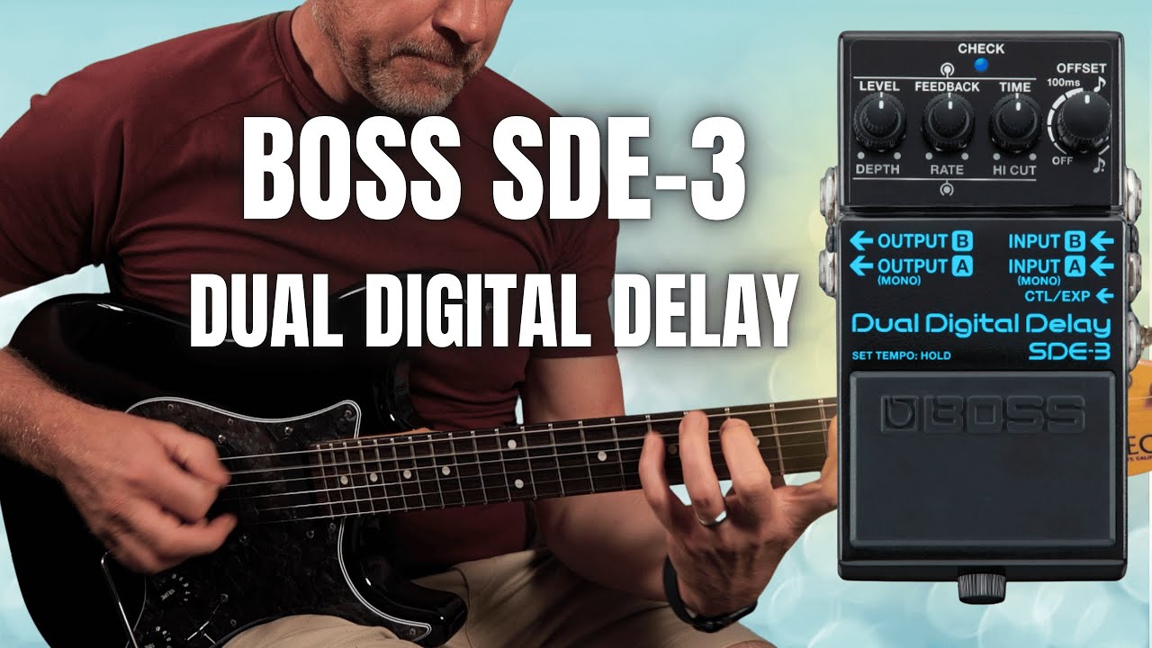 Boss SDE-3 - Awesome New Boss Delay! - YouTube