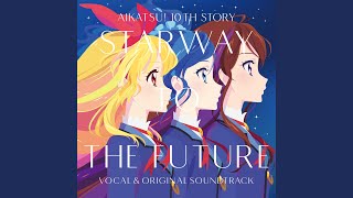 感想『アイカツ！10th STORY ～未来へのSTARWAY～』- 10年を繋ぐ架け橋