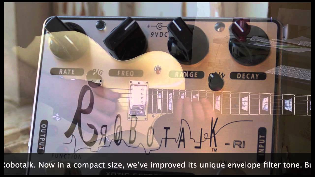 Xotic Effects Robotalk RI - YouTube