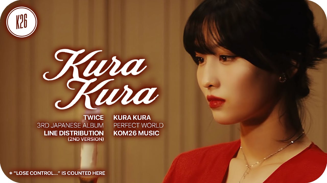 TWICE (トゥワイス) ~ Kura Kura ~ Extended Line Distribution (All