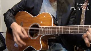 ALLハワイアンコアの現行モデル【Takamine PTU131KC N（2016年製