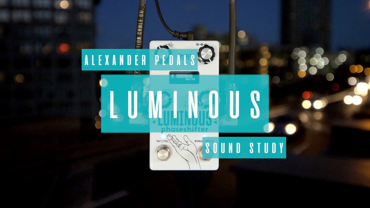 Luminous — Alexander