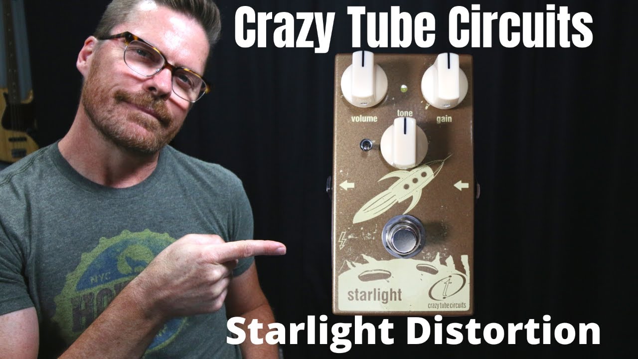 Starlight — Crazy Tube Circuits