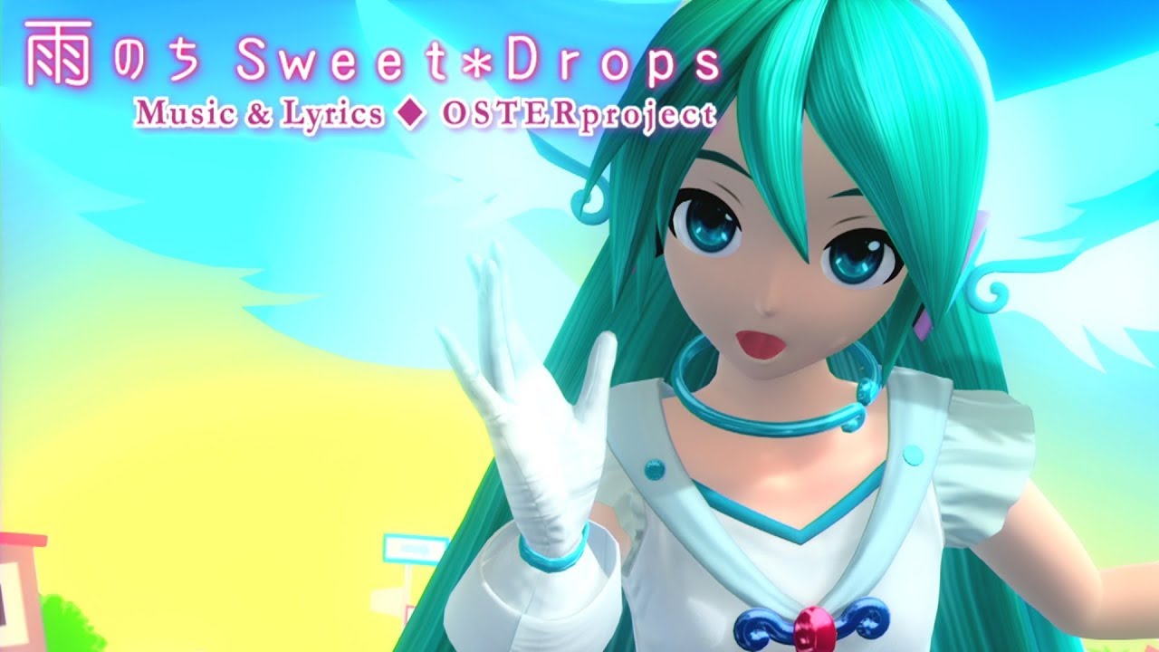 60fps Full風] Rain then Sweet*Drops 雨のちSweet*Drops - Hatsune