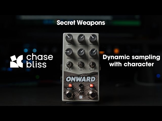 Everything you need to know about ONWARD by Chase Bliss | Secret