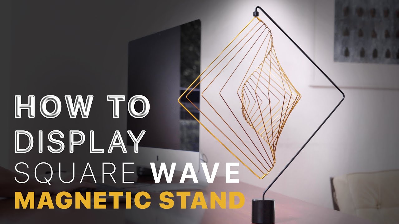 How to Display your Square Wave with the Magnetic Stand | Square