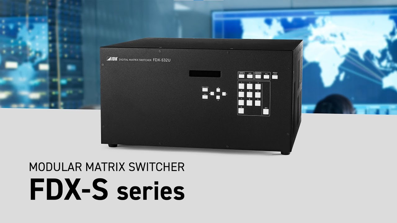 FDX-S08 4K@30対応 モジュラー型マトリクススイッチャー | 株式会社