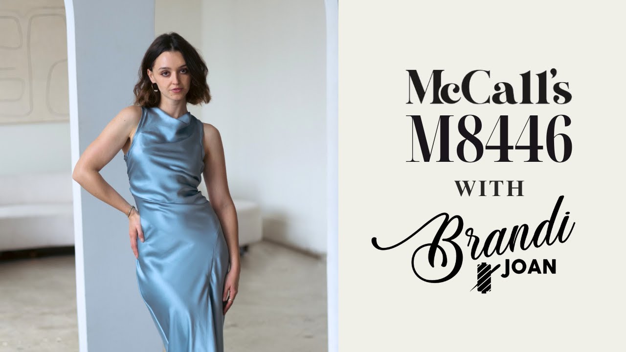 Sew Along to McCall's M8446 with Brandi Joan - YouTube
