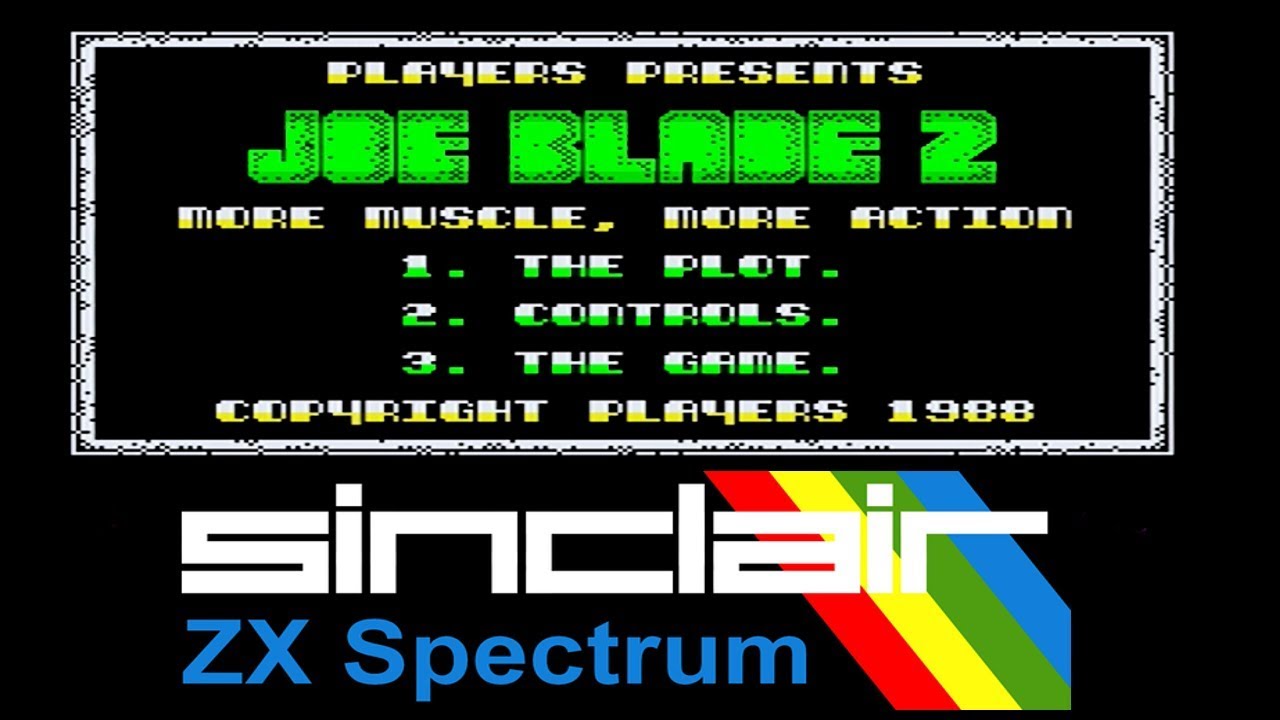 ZX Spectrum Games - Joe Blade 2 - YouTube