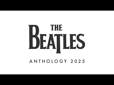 ザ・ビートルズ・アンソロジー』がこれ以上ない究極の形で復活