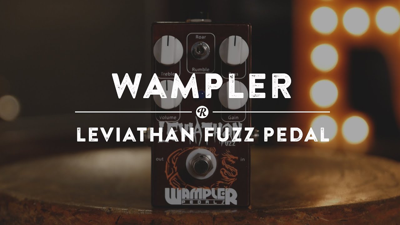 Wampler Leviathan Fuzz Pedal | Reverb Demo Video - YouTube