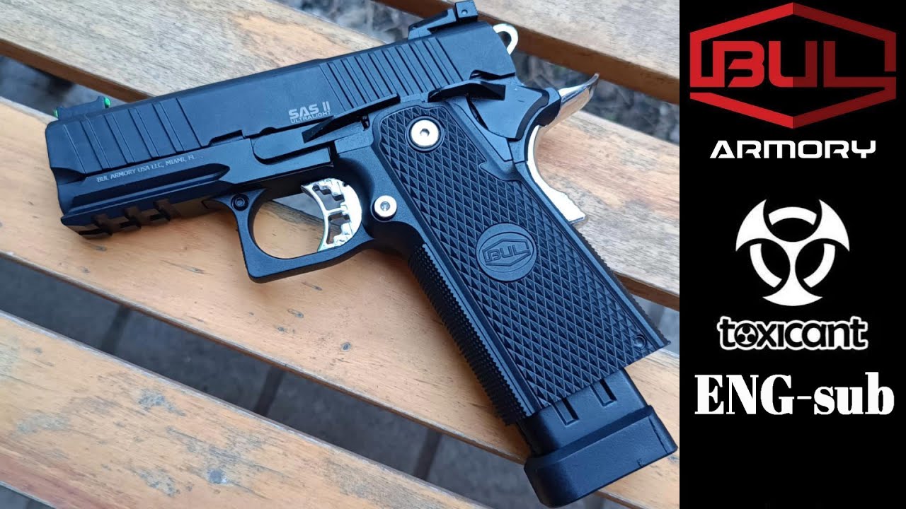 CO2GBB】BUL SAS II ULTRA LIGHT 3.25 ENG-sub【TOXICANT】 - YouTube