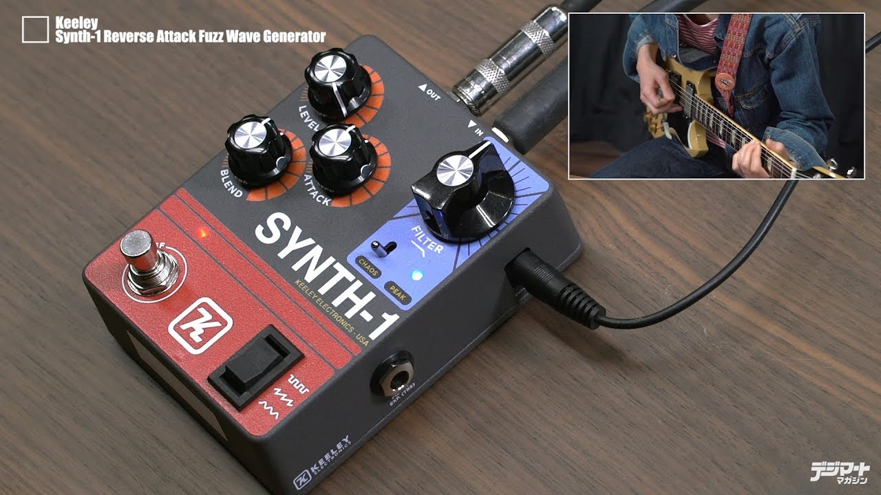 Keeley / Synth-1 Reverse Attack Fuzz Wave Generator【デジマート