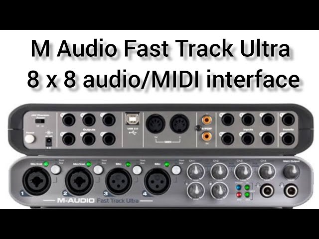 m audio Fasttrack Ultra || m audio Fasttrack Ultra 8x8 - YouTube
