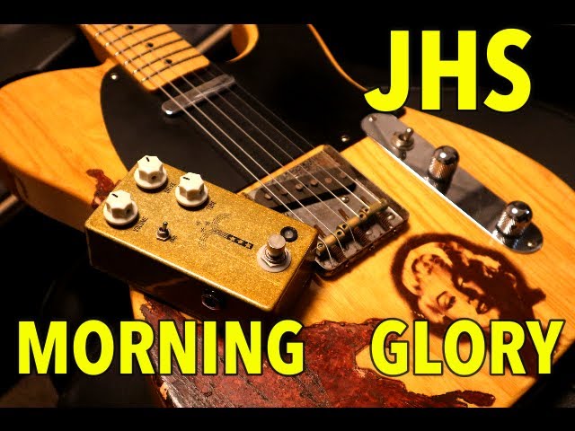 Perfect for single coils!] JHS MORNING GLORY! #Effects - YouTube