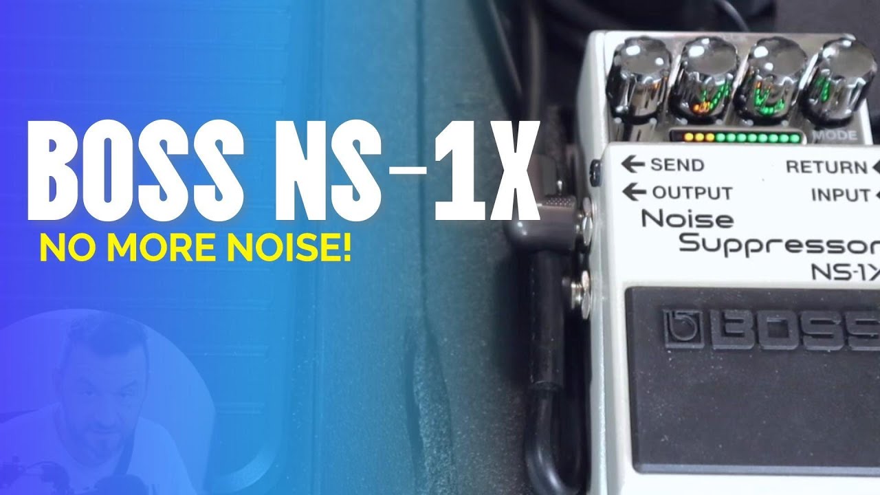 BOSS NS-1X - NO MORE NOISE! - YouTube