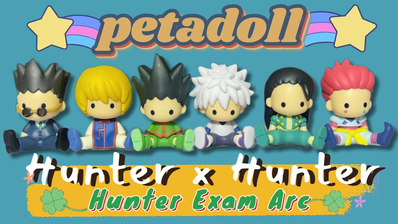 UNBOXING] petadoll - Hunter x Hunter Hunter Exam Edition 6Pack BOX