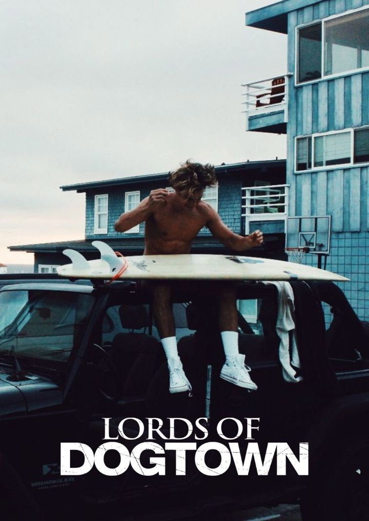 Lords of Dogtown (2005) - Posters — The Movie Database (TMDB)