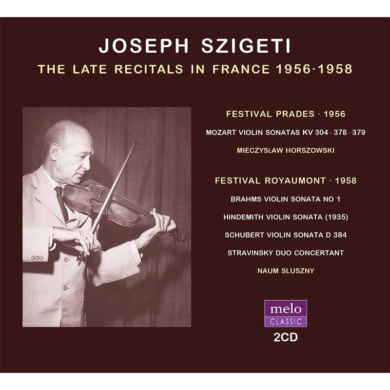ヨゼフ・シゲティ／フランスでのリサイタル 1956～1958（2CD