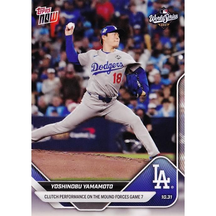 916【山本由伸/ドジャース】2025 MLB TOPPS NOW [2025.10.31] 山本の