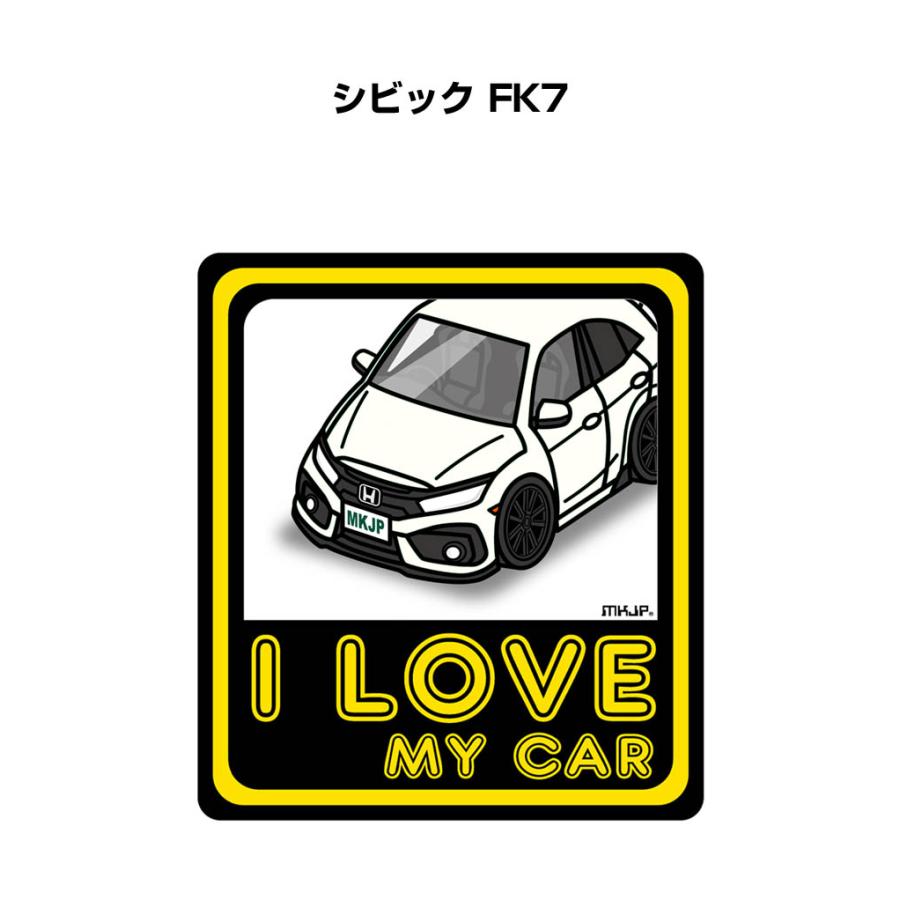 MKJP I LOVE MY CARステッカー 2枚入り ホンダ シビック FK7 ゆう