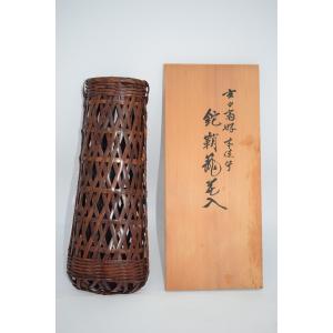 茶道具 籠花入 篭花入 置用 耳付透編 伊藤賢一郎作 茶道 : 茶道具