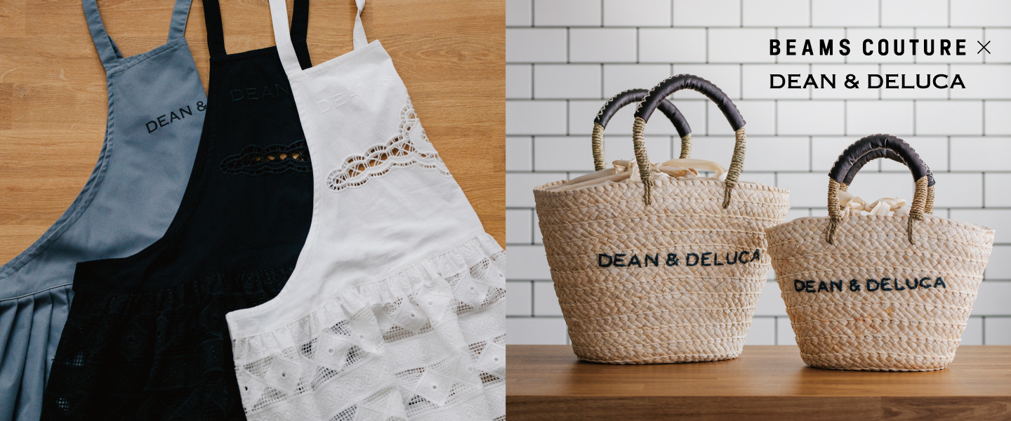 DEAN＆DELUCA×BEAMS COUTUREのコラボエプロンとカゴバッグ第2弾を発売