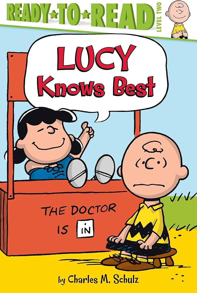 Lucy Knows Best: Ready-to-Read Level 2 (Peanuts): Einhorn, Kama