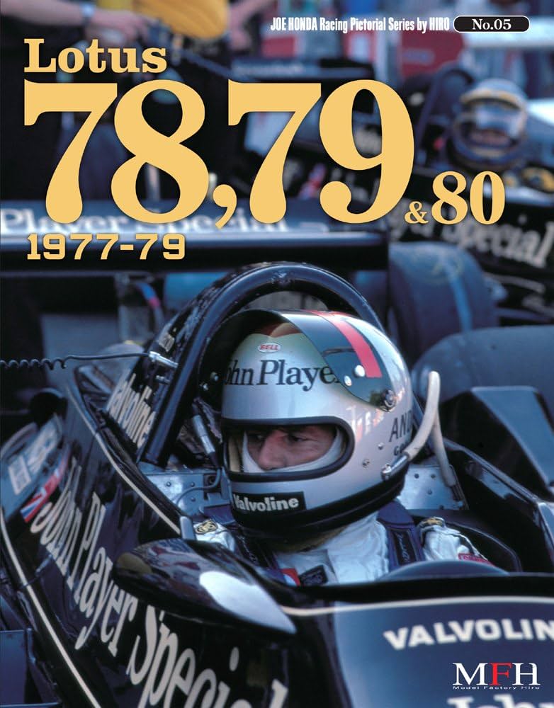 Amazon.co.jp: Lotus 78, 79 & 80 1977-79 ( Joe Honda Racing