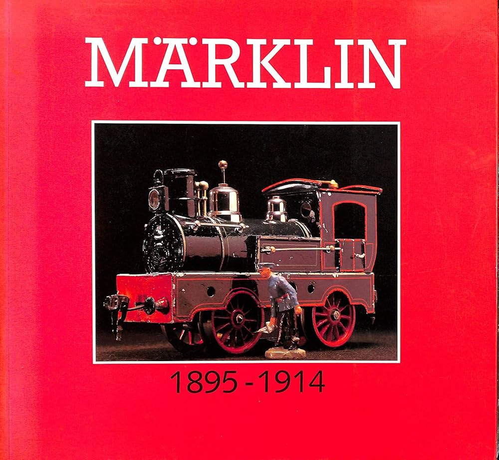 Marklin Great Toys 1895-1914: Parry-Crooke, Charlotte