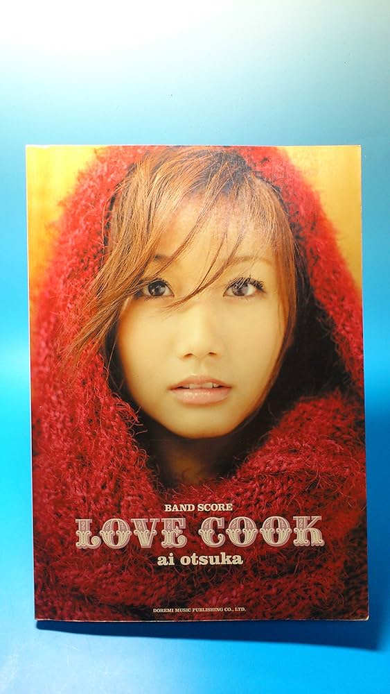 BS 大塚愛 LOVE COOK (ラブクック) (BAND SCORE) | 大塚 愛 |本 | 通販