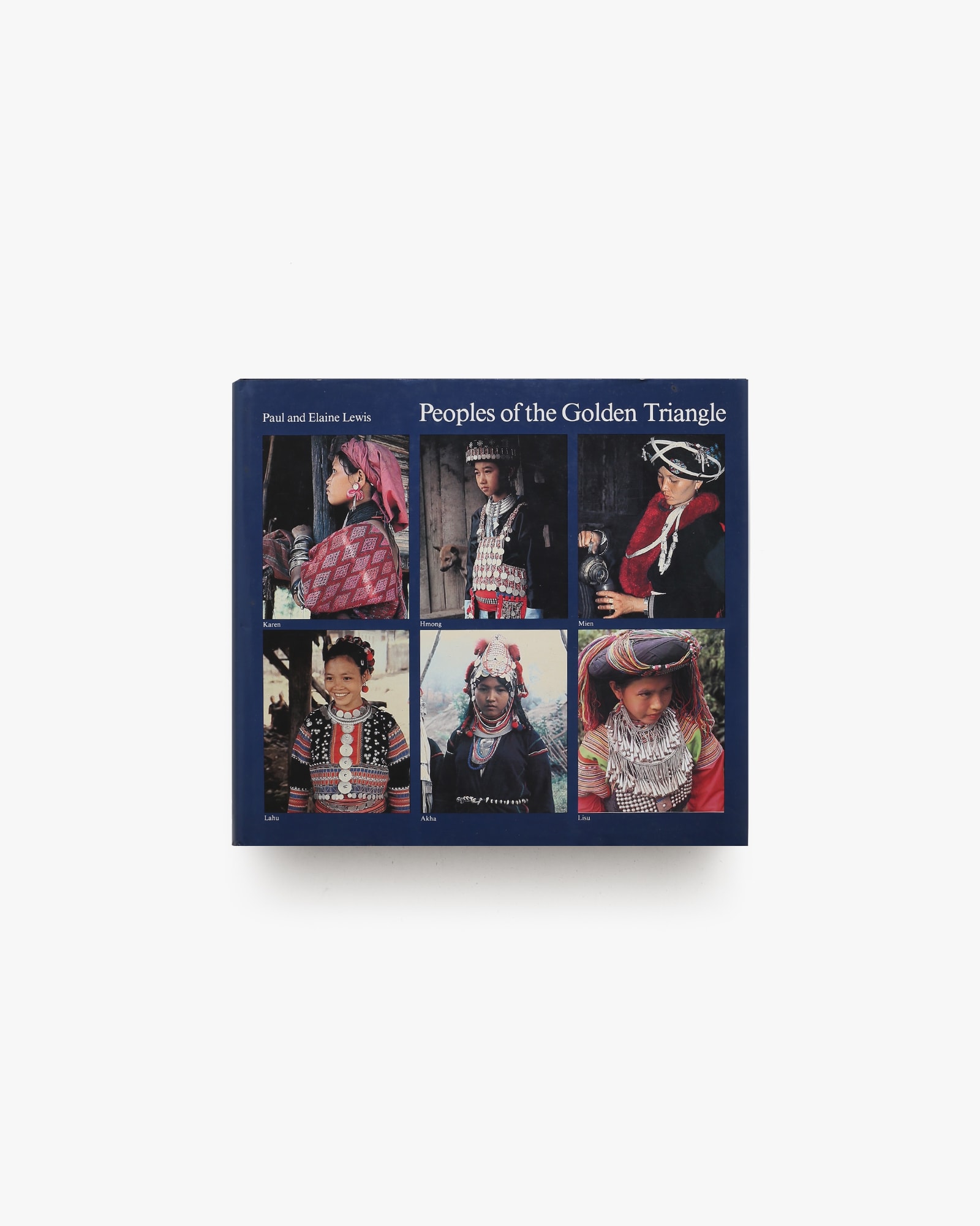 Peoples of the Golden Triangle: Six Tribes in Thailand | nostos